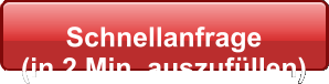 Schnellanfrage  (in 2 Min. auszufllen)