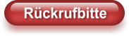Rückrufbitte