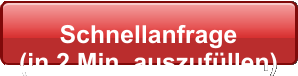 Schnellanfrage  (in 2 Min. auszufllen)